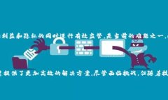 区块链是一个近年来备受关注的技术概念，它最