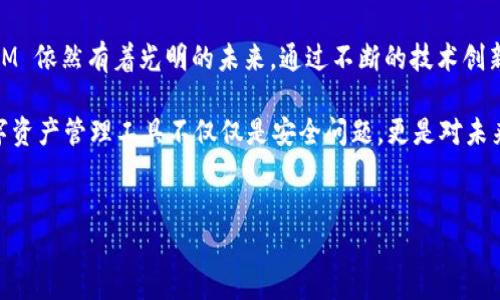 在加密领域，TokenIM 是一种相对较新的技术，广泛应用于保护数字资产和私人信息。对于想要在这方面深入了解的用户，以下是对 TokenIM 加密技术的详细介绍。

什么是 TokenIM？
TokenIM 是一种采用新型加密协议的数字资产管理工具，旨在为用户提供安全、可靠的交易和存储服务。随着加密货币和数字资产日益普及，TokenIM的出现满足了用户对安全性的高度需求。它可以帮助用户有效地管理他们的数字资产，同时确保交易过程中的数据隐私和完整性。

TokenIM的工作原理
TokenIM 使用了一系列公私钥加密机制，将用户的每一笔交易与其唯一的私钥相结合，从而保障了交易的安全性。此外，TokenIM 还利用数字签名技术来验证交易的真实性。具体来说，当用户发起交易时，系统使用其私钥生成一个独特的数字签名，这一过程确保了交易只能由持有相应私钥的用户进行。

TokenIM加密的步骤
了解 TokenIM 如何加密的重要一步是熟悉其核心步骤。以下是加密过程的基本步骤：

ul
    listrong生成密钥对：/strong用户在创建 TokenIM 账户时，系统会自动生成一对密钥：公钥和私钥。公钥用于接收资金，而私钥则用于签署交易，必须妥善保管。/li
    listrong交易发起：/strong用户在钱包中发起交易时，TokenIM 会使用用户的私钥生成一个数字签名，这一签名与交易数据一起发送到区块链网络。/li
    listrong验证交易：/strong区块链网络中其他节点使用交易中的公钥验证数字签名，从而确保交易的合法性。/li
/ul

TokenIM与传统加密方式的对比
与传统的加密方法相比，TokenIM 在安全性和用户体验上有明显优势。传统的加密方式往往依赖于中心化的服务器，而 TokenIM的架构则是去中心化的，这样可以有效减少单点故障带来的安全风险。此外，TokenIM 的多重签名功能也增强了用户账户的安全性，用户可以设定多个私钥共同控制一个账户，从而提升安全性。

TokenIM的优点
TokenIM 不仅在技术上具备优势，同时也在其他方面表现出色：

ul
    listrong用户友好：/strongTokenIM 的设计考虑到了用户体验，界面直观，易于操作，适合各种技术水平的用户使用。/li
    listrong高安全性：/strong其先进的加密技术和去中心化架构确保用户资产的安全性，减少了被盗或丢失的风险。/li
    listrong实时交易：/strongTokenIM 支持快速、高效的交易确认，确保用户可以及时进行资产管理。/li
/ul

TokenIM面临的挑战
尽管 TokenIM 杰出的性能吸引了很多用户，但仍然面临一些挑战。例如，随着区块链技术的进一步发展，新的安全威胁和攻击模式不断出现，TokenIM 需要不断更新和其安全机制以抵御这些潜在风险。此外，市场上同类产品层出不穷，如何提升竞争力也是TokenIM必须面对的问题。

TokenIM未来的发展方向
展望未来，TokenIM 可以通过以下几个方面来增强其市场地位：

ul
    listrong技术创新：/strong不断研发新算法和加密技术，以确保用户数据的安全性和交易的有效性。/li
    listrong用户教育：/strong通过提供资源、教程和支持，帮助用户更好地理解和使用TokenIM，从而提升用户满意度和忠诚度。/li
    listrong拓展市场：/strong积极开拓国际市场，以适应全球用户的需求。/li
/ul

结论
TokenIM 作为一种新兴的数字资产管理工具，以其高效的加密技术和用户友好的体验吸引了广泛关注。尽管面临一些挑战和竞争，TokenIM 依然有着光明的未来。通过不断的技术创新和市场拓展，TokenIM 有潜力在快速发展的数字货币领域占据一席之地。

无论是对加密货币初学者还是经验丰富的投资者，了解 TokenIM 及其加密技术都至关重要。在这个信息飞速传播的时代，选择合适的数字资产管理工具不仅仅是安全问题，更是对未来投资的负责任态度。

TokenIM, 加密, 数字资产, 安全性/guanjianci 
立即探索TokenIM：2025必看加密安全技术！