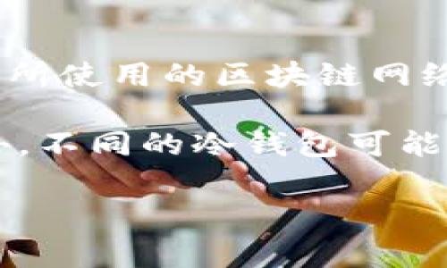 IM冷钱包转账的手续费具体数额会受到多种因素的影响，包括但不限于转账的金额、当前的网络繁忙程度、所使用的区块链网络等。冷钱包通常是指不与互联网连接的钱包，因此，转账手续费一般是由网络本身决定，而非冷钱包的使用。

在进行转帐前，建议您查看具体的区块链网络的手续费情况，比如比特币、以太坊等的实时手续费信息。此外，不同的冷钱包可能会有不同的操作流程和手续费结构，因此最好查询相关官方文档或客服支持以获取准确的信息。

如果您还有其他具体问题或者想了解更多细节，请随时告知！