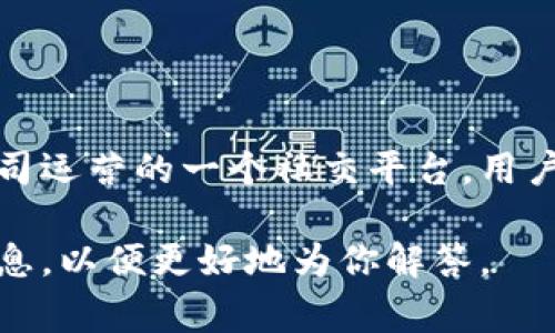 关于“tokenim”是否是哪个国家的百度贴吧，实际上并没有直接的联系。百度贴吧是中国百度公司运营的一个社交平台，用户可以在上面建立和参与各种主题的讨论。而“tokenim”并不是一个广为人知或正式的贴吧名称。

如果你具体想了解某个特定的论坛、社群或与“tokenim”相关的内容，可以提供更多的上下文信息，以便更好地为你解答。